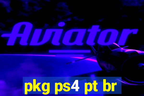 pkg ps4 pt br